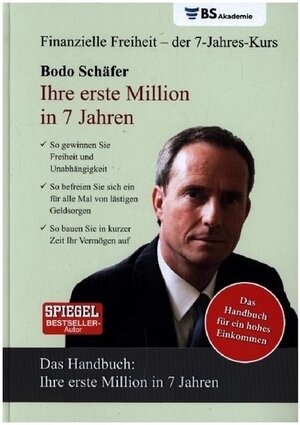 Buchcover Ihre erste Million in 7 Jahren | Bodo Schäfer | EAN 9783936135985 | ISBN 3-936135-98-3 | ISBN 978-3-936135-98-5