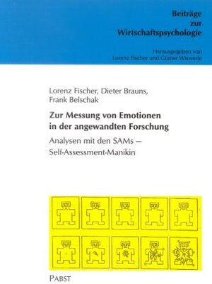 Buchcover Zur Messung von Emotionen in der angewandten Forschung | Lorenz Fischer | EAN 9783936142495 | ISBN 3-936142-49-1 | ISBN 978-3-936142-49-5