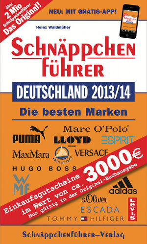 Buchcover Schnäppchenführer Deutschland 2013/14 | Heinz Waldmüller | EAN 9783936161809 | ISBN 3-936161-80-1 | ISBN 978-3-936161-80-9