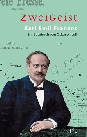 Buchcover ZweiGeist - Karl Emil Franzos  | EAN 9783936168211 | ISBN 3-936168-21-0 | ISBN 978-3-936168-21-1