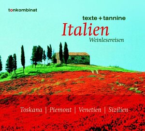 Italien Weinlesereisen- Die texte+tannine Box. 4 CDs