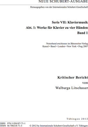Buchcover Neue Schubert-Ausgabe. Kritische Berichte / Werke für Klavier zu vier Händen I | Walburga Litschauer | EAN 9783936187717 | ISBN 3-936187-71-1 | ISBN 978-3-936187-71-7