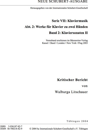 Buchcover Neue Schubert-Ausgabe. Kritische Berichte / Werke für Klavier zu zwei Händen / Klaviersonaten II | Walburga Litschauer | EAN 9783936187823 | ISBN 3-936187-82-7 | ISBN 978-3-936187-82-3