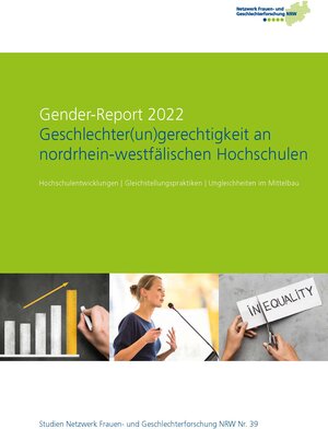 Buchcover Gender-Report 2022 - Geschlechter(un)gerechtigkeit an nordrhein-westfälischen Hochschulen | Beate Kortendiek | EAN 9783936199383 | ISBN 3-936199-38-8 | ISBN 978-3-936199-38-3