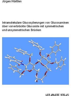 Intramolekulare Glucosylierung von Glucosaminen über vorverbrückte Glucoside mit symmetrischen und unsymmetrischen Brücken