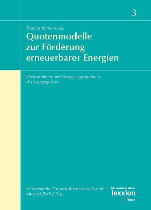 Buchcover Quotenmodelle zur Förderung erneuerbarer Energien | Thomas Komorowski | EAN 9783936232806 | ISBN 3-936232-80-6 | ISBN 978-3-936232-80-6