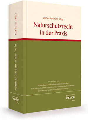 Buchcover Naturschutzrecht in der Praxis  | EAN 9783936232813 | ISBN 3-936232-81-4 | ISBN 978-3-936232-81-3