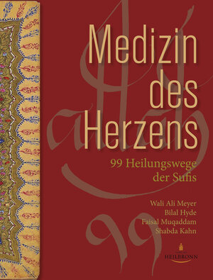 Buchcover Medizin des Herzens | Wali Ali Meyer | EAN 9783936246209 | ISBN 3-936246-20-3 | ISBN 978-3-936246-20-9