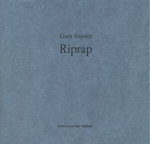 Buchcover Riprap | Gary Snyder | EAN 9783936271003 | ISBN 3-936271-00-3 | ISBN 978-3-936271-00-3