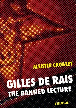 Buchcover Gilles de Rais | Aleister Crowley | EAN 9783936298772 | ISBN 3-936298-77-7 | ISBN 978-3-936298-77-2