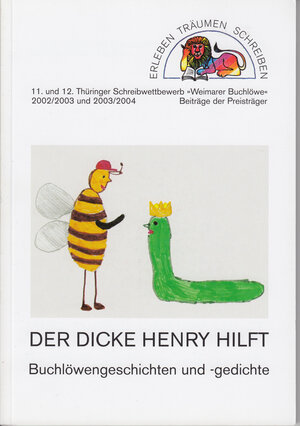 Buchcover Weimarer Buchlöwe / Der dicke Henry hilft | Angelina Stranz | EAN 9783936305043 | ISBN 3-936305-04-8 | ISBN 978-3-936305-04-3