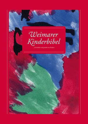 Buchcover Weimarer Kinderbibel / Weimarer Kinderbibel - 2012  | EAN 9783936305265 | ISBN 3-936305-26-9 | ISBN 978-3-936305-26-5
