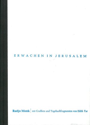 Buchcover Erwachen in Jerusalem | Radjo Monk | EAN 9783936311792 | ISBN 3-936311-79-X | ISBN 978-3-936311-79-2