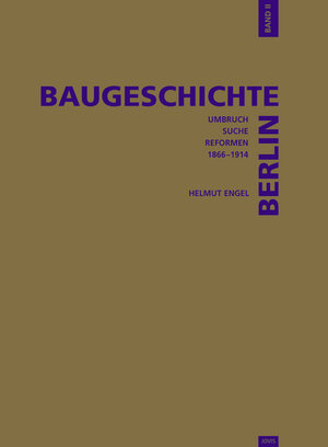 Buchcover Baugeschichte Berlin / Baugeschichte Berlin | Helmut Engel | EAN 9783936314168 | ISBN 3-936314-16-0 | ISBN 978-3-936314-16-8
