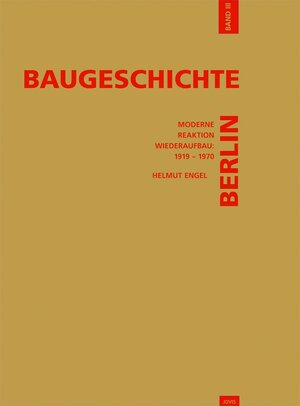 Buchcover Baugeschichte Berlin / Baugeschichte Berlin | Helmut Engel | EAN 9783936314175 | ISBN 3-936314-17-9 | ISBN 978-3-936314-17-5