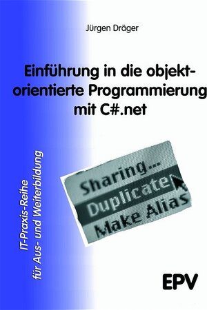 Einführung in die objektorientierte Programmierung mit C.