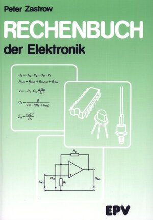 Buchcover Rechenbuch der Elektronik | Peter Zastrow | EAN 9783936318456 | ISBN 3-936318-45-X | ISBN 978-3-936318-45-6