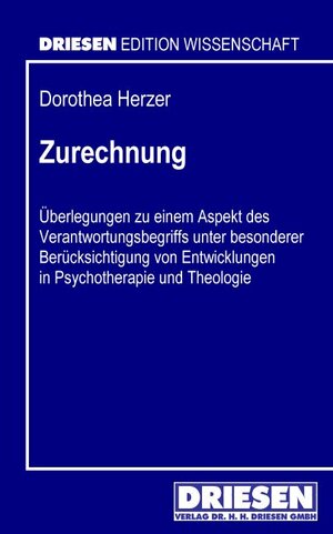 Buchcover Zurechnung | Dorothea Herzer | EAN 9783936328691 | ISBN 3-936328-69-2 | ISBN 978-3-936328-69-1