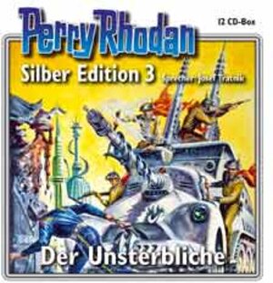 Buchcover Perry Rhodan Silber Edition Nr. 3 - Der Unsterbliche | Clark Darlton | EAN 9783936337563 | ISBN 3-936337-56-X | ISBN 978-3-936337-56-3