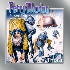Perry Rhodan, Silber Edition, Audio-CDs, Tl.10 : Thora, 13 Audio-CDs