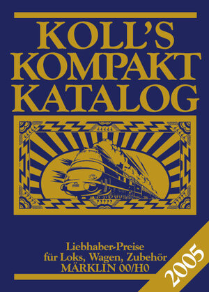 Koll's Kompakt Katalog 2005