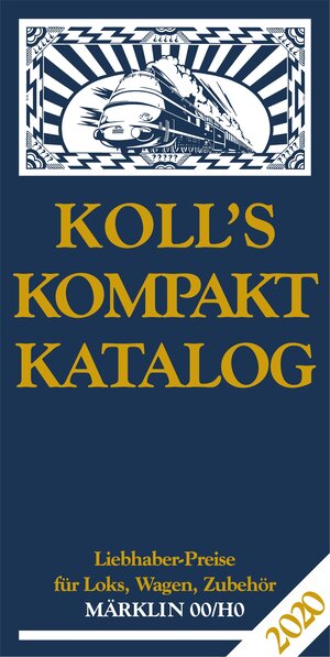 Buchcover Koll's Kompaktkatalog Märklin 00/H0 2020 | Joachim Koll | EAN 9783936339819 | ISBN 3-936339-81-3 | ISBN 978-3-936339-81-9