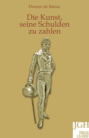 Buchcover Die Kunst, seine Schulden zu zahlen | Honoré de Balzac | EAN 9783936345056 | ISBN 3-936345-05-8 | ISBN 978-3-936345-05-6