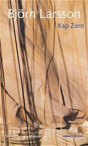 Buchcover Kap Zorn | Björn Larsson | EAN 9783936384055 | ISBN 3-936384-05-3 | ISBN 978-3-936384-05-5