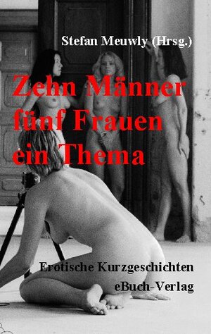 Buchcover Zehn Männer fünf Frauen ein Thema | Patricia Lester | EAN 9783936408072 | ISBN 3-936408-07-6 | ISBN 978-3-936408-07-2