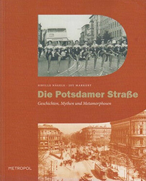 Buchcover Die Potsdamer Strasse | Sibylle Nägele | EAN 9783936411782 | ISBN 3-936411-78-6 | ISBN 978-3-936411-78-2
