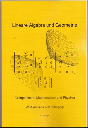 Buchcover Lineare Algebra und Geometrie | Wolfgang Kimmerle | EAN 9783936413304 | ISBN 3-936413-30-4 | ISBN 978-3-936413-30-4