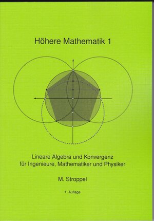 Buchcover Höhere Mathematik 1 | Markus Stroppel | EAN 9783936413328 | ISBN 3-936413-32-0 | ISBN 978-3-936413-32-8