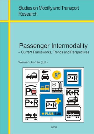 Buchcover Passenger Intermodality | EAN 9783936438239 | ISBN 3-936438-23-4 | ISBN 978-3-936438-23-9