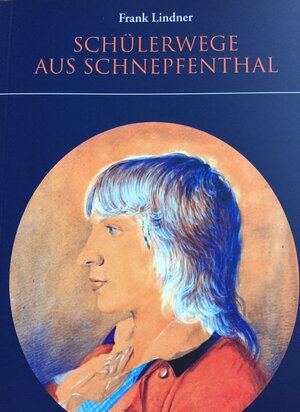 Buchcover Schülerwege aus Schnepfenthal | Frank Lindner | EAN 9783936455403 | ISBN 3-936455-40-6 | ISBN 978-3-936455-40-3