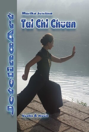 Buchcover Tai Chi Chuan | Marika Jetelina | EAN 9783936456363 | ISBN 3-936456-36-4 | ISBN 978-3-936456-36-3