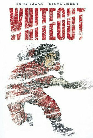 Buchcover Whiteout | Greg Rucka | EAN 9783936480801 | ISBN 3-936480-80-X | ISBN 978-3-936480-80-1