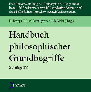 Handbuch philosophischer Grundbegriffe. CD-ROM. Eine Selbstdarstellung der Philosophie der Gegenwart.