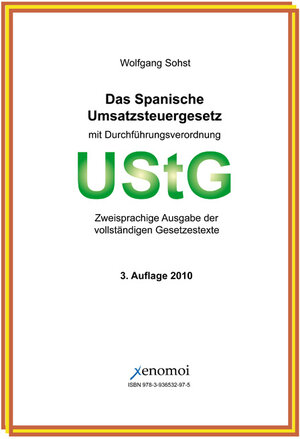 Buchcover Das spanische Umsatzsteuergesetz (mit Durchführungsverordnung)  | EAN 9783936532975 | ISBN 3-936532-97-4 | ISBN 978-3-936532-97-5