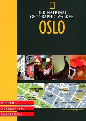 National Geographic Explorer. Oslo. Öffnen, aufklappen, entdecken