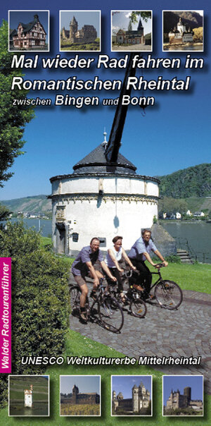 Buchcover Rheintal Radtour - Mal wieder Rad fahren im Romantischen Rheintal | Ingird Walder | EAN 9783936575309 | ISBN 3-936575-30-4 | ISBN 978-3-936575-30-9