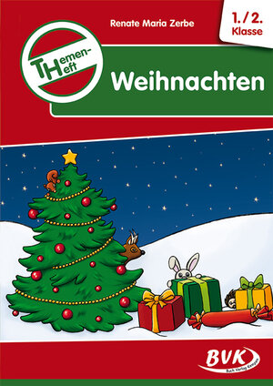 Themenheft Weihnachten. 1.-2. Klasse