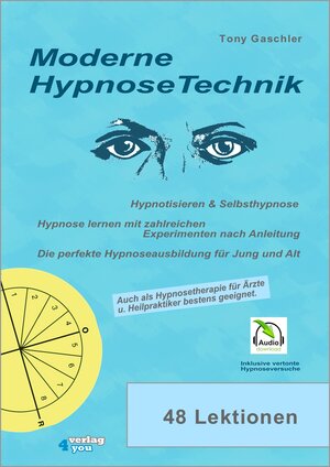 Buchcover Moderne Hypnosetechnik | Tony Gaschler | EAN 9783936612813 | ISBN 3-936612-81-1 | ISBN 978-3-936612-81-3