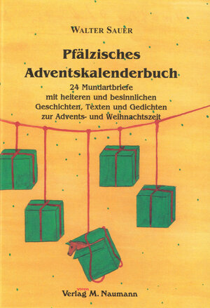 Buchcover Pfälzisches Adventskalenderbuch | Walter Sauer | EAN 9783936622461 | ISBN 3-936622-46-9 | ISBN 978-3-936622-46-1