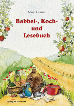 Buchcover Babbel-, Koch- und Lesebuch | Mario Gesiarz | EAN 9783936622669 | ISBN 3-936622-66-3 | ISBN 978-3-936622-66-9