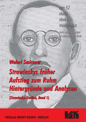 Buchcover Igor Strawinskys früher Aufstieg zum Ruhm | Waleri Wassiljewitsch Smirnow | EAN 9783936637274 | ISBN 3-936637-27-X | ISBN 978-3-936637-27-4