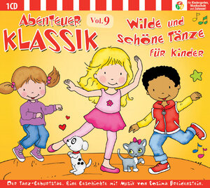 Buchcover Abenteuer Klassik Vol. 9 Schöne und wilde Tänze für Kinder | Cosima Breidenstein | EAN 9783936660807 | ISBN 3-936660-80-8 | ISBN 978-3-936660-80-7