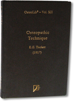 Buchcover Osteopathic Technique | E E Tucker | EAN 9783936679069 | ISBN 3-936679-06-1 | ISBN 978-3-936679-06-9