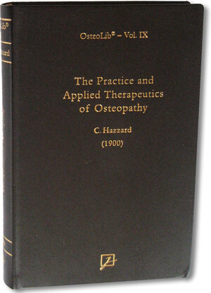 Buchcover The Practice and Applied Therapeutics of Osteopathy | C Hazzard | EAN 9783936679137 | ISBN 3-936679-13-4 | ISBN 978-3-936679-13-7