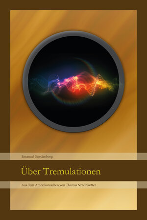 Buchcover Über Tremulationen | Emanuel Swedenborg | EAN 9783936679427 | ISBN 3-936679-42-8 | ISBN 978-3-936679-42-7