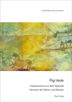 Buchcover Rig-Veda | Jutta M Zimmermann | EAN 9783936684124 | ISBN 3-936684-12-X | ISBN 978-3-936684-12-4